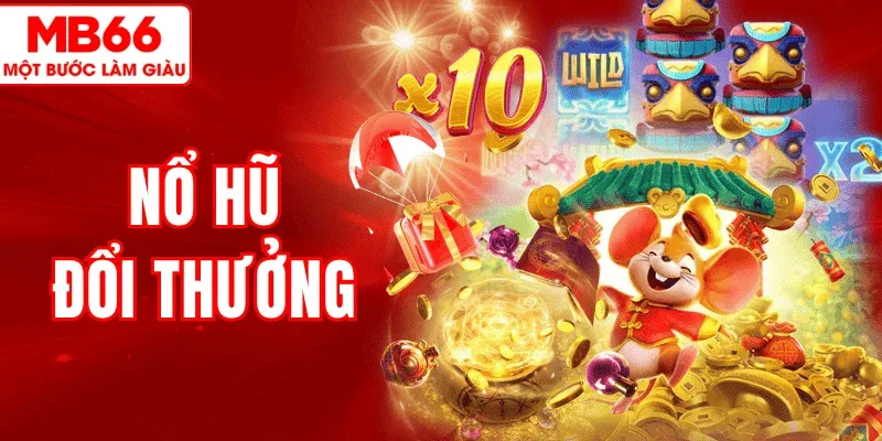 Nổ Hũ Đổi Thưởng MB66 – Trải Nghiệm Slot Săn Hũ Hấp Dẫn